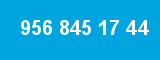 956 845 17 44 956 845 17 44